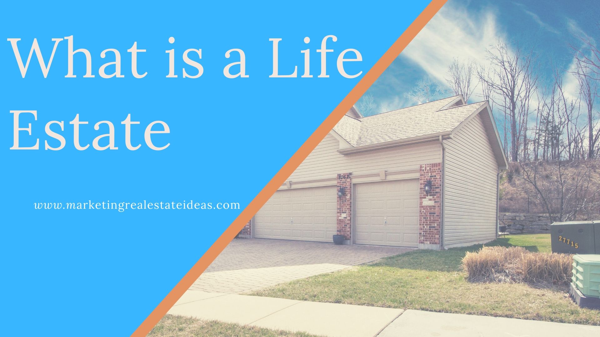 What Is A Life Estate And Can We Sale Of Life Estate Property Before Death