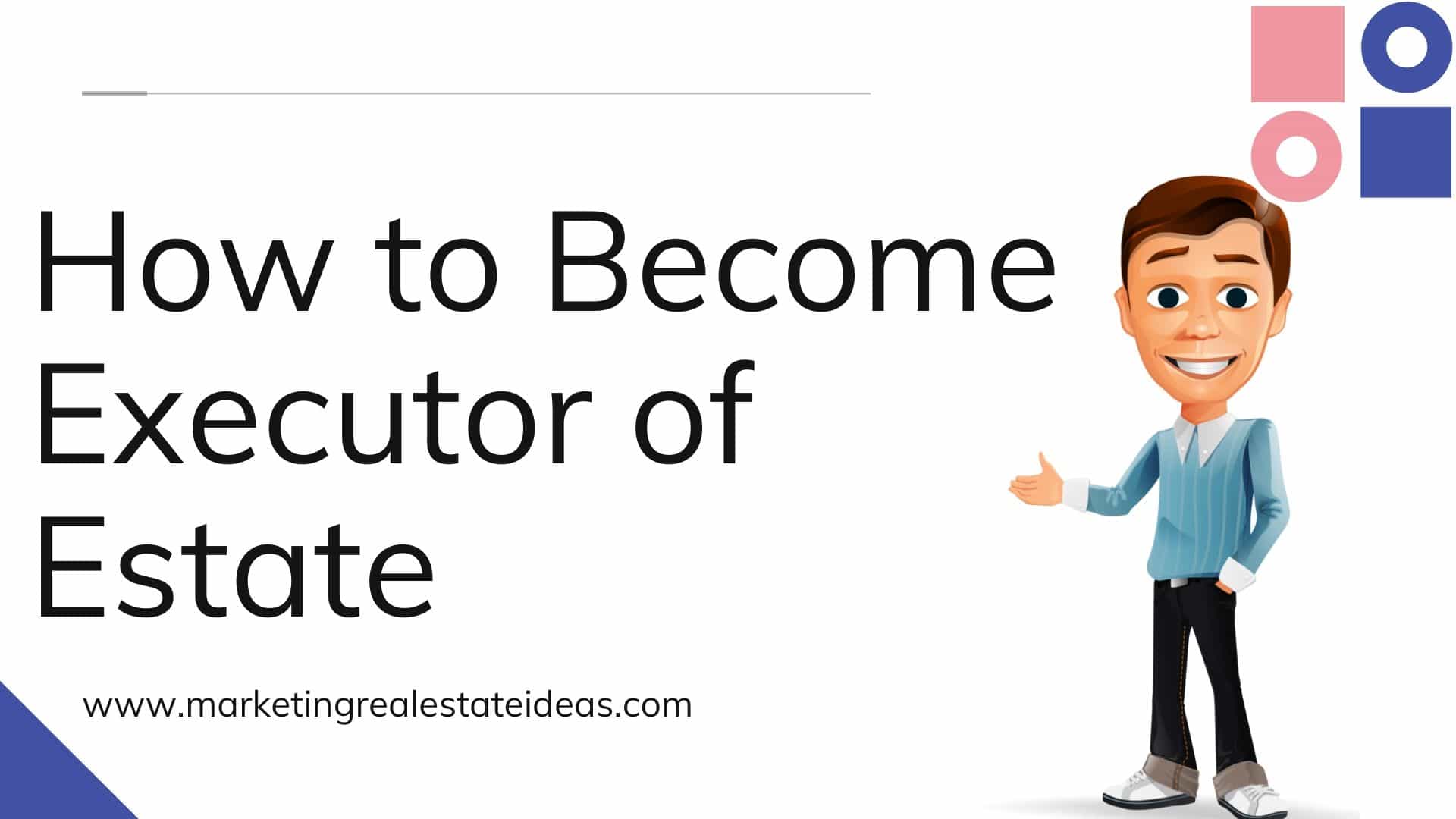 How Do You File For Executor Of Estate