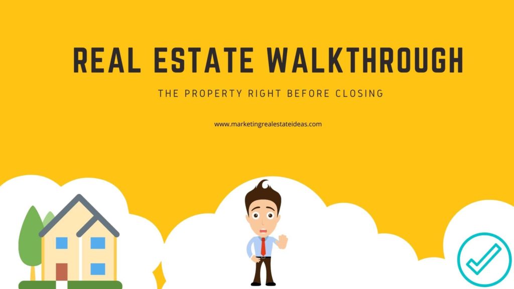 Real Estate Walkthrough