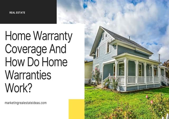 Home Warranty Coverage And How Do Home Warranties Work?